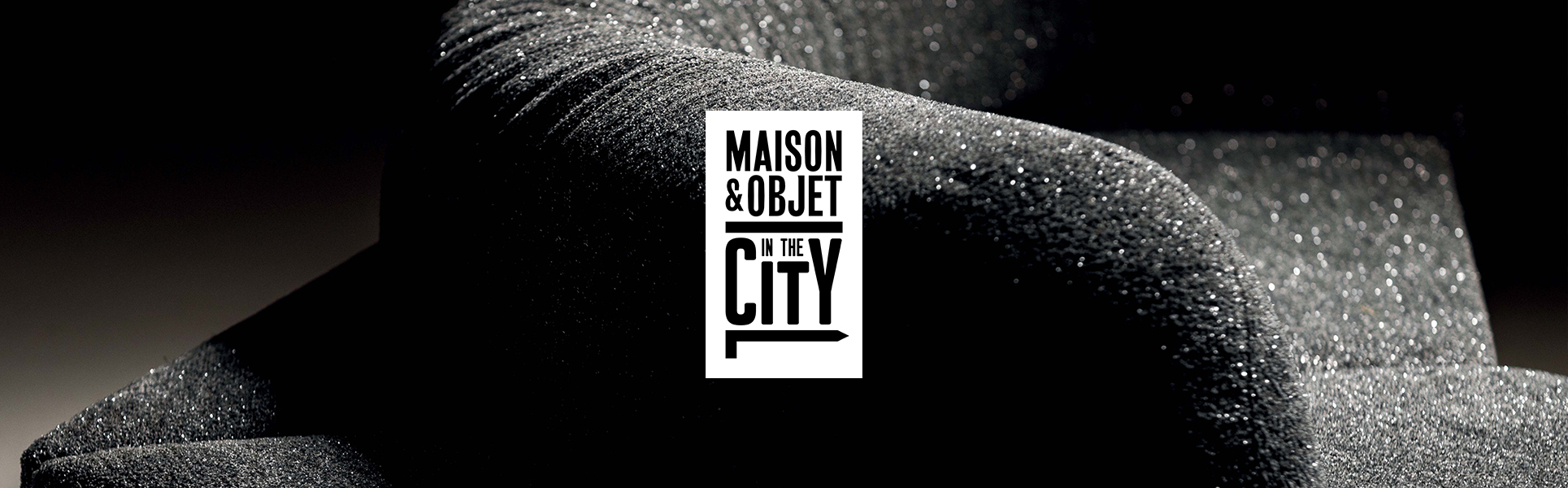 Parcours Silvera  Maison&Objet In The City